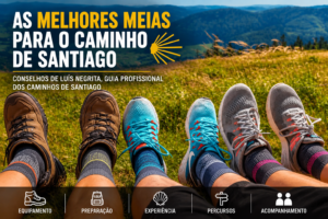 As melhores meias para o Caminho de Santiago